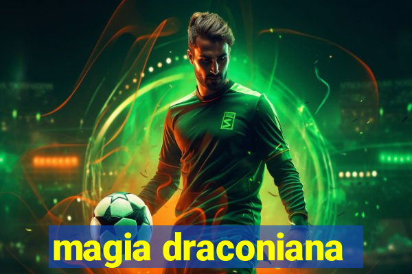 magia draconiana